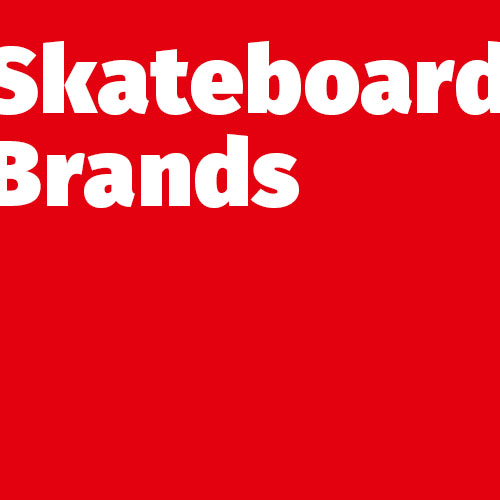 Skateboard Brands